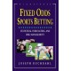 Fixed Odds Sports Betting: Statistical Forecasting and Risk Management