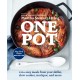 One Pot: 120+ Easy Meals from Your Skillet, Slow Cooker, Stockpot, and More: A Cookbook