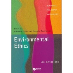 Environmental Ethics: An Anthology