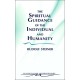 The Spiritual Guidance of the Individual and Humanity: Some Results of Spiritual-Scientific Research into Human History and Development