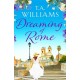 Dreaming of Rome: An unputdownable feel-good holiday romance