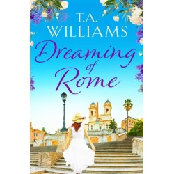 Dreaming of Rome: An unputdownable feel-good holiday romance