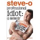 Professional Idiot: A Memoir