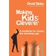 Making Kids Cleverer: A manifesto for closing the advantage gap