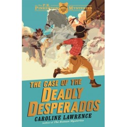 The P. K. Pinkerton Mysteries: The Case of the Deadly Desperados: Book 1