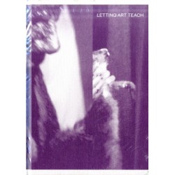 Letting Art Teach - Art Education 'after' Joseph Beuys