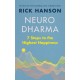 Neurodharma: 7 Steps to the Highest Happiness