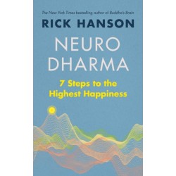 Neurodharma: 7 Steps to the Highest Happiness