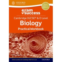 Cambridge IGCSE® & O Level Biology: Exam Success Practical Workbook