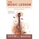 The Music Lesson: A Spiritual Search for Growth Through Music
