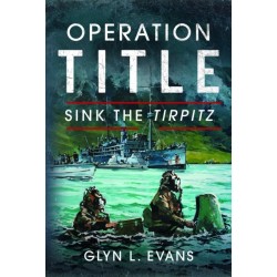 Operation Title: Sink the Tirpitz
