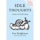 Idle Thoughts: Letters on Good Living