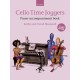Cello Time Joggers Piano Accompaniment Book: Cello Time