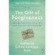 The Gift of Forgiveness