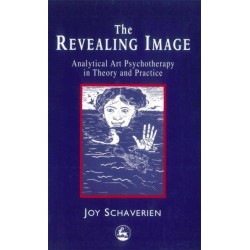 The Revealing Image: Analytical Art Psychotherapy in Theory and Practice