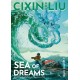 Cixin Liu's Sea of Dreams: A Graphic Novel