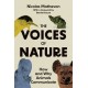 The Voices of Nature: How and Why Animals Communicate
