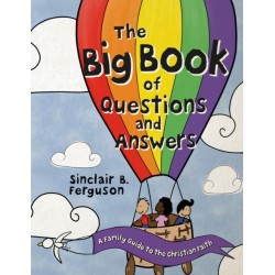 The Big Book of Questions and Answers: A Family Devotional Guide to the Christian Faith