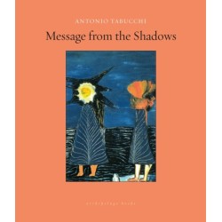 Message from the Shadows: Selected Stories