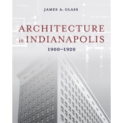 Architecture in Indianapolis: 1900–1920