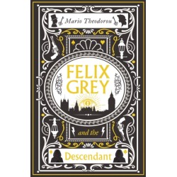 Felix Grey and the Descendant