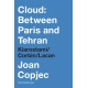 Cloud: Between Paris and Tehran: Kiarostami/Corbin/Lacan