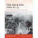 The Balkans 1940–41 (2): Hitler's Blitzkrieg against Yugoslavia and Greece
