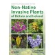 Identification Guide to the Non-Native Invasive Plants of Britain and Ireland