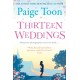 Thirteen Weddings: an unforgettable love story from the author of Seven Summers