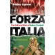 Forza Italia: The Fall and Rise of Italian Football