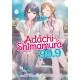 Adachi and Shimamura (Light Novel) Vol. 99.9