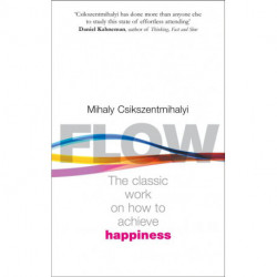 Flow: The Psychology of Happiness