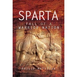 Sparta: Fall of a Warrior Nation