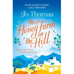 The Honey Farm on the Hill: escape to sunny Greece in the perfect feel-good summer read