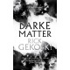 Darke Matter: A Novel