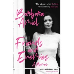 Friends and Enemies: A Memoir