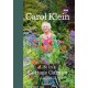 Life in a Cottage Garden: a delightful, personal account of a year spent delighting in and cherishing a beautiful garden from the BBC’s Carol Klein