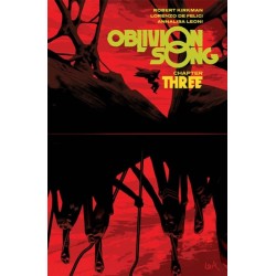 Oblivion Song By Kirkman & De Felici Volume 3