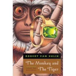 The Monkey and The Tiger – Judge Dee Mysteries: Judge Dee Mysteries