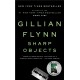 Sharp Objects: A Novel