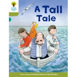 Oxford Reading Tree Biff, Chip and Kipper Stories Decode and Develop: Level 7: A Tall Tale