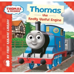 Thomas & Friends: My First Railway Library: Thomas the Really Useful Engine