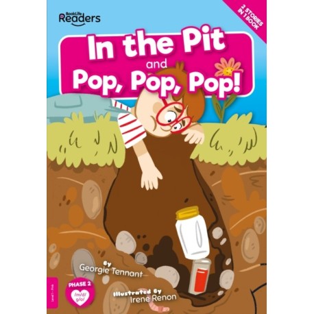 In The Pit and Pop Pop Pop!