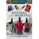 Spinning and Weaving