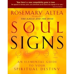 Soul Signs: An Elemental Guide to Your Spiritual Destiny