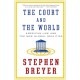 The Court and the World: American Law and the New Global Realities