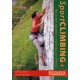 Sport Climbing +: The Positive Approach to Improve Your Climbing