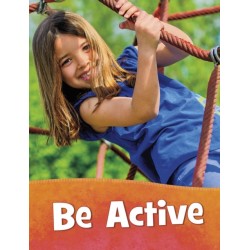 Be Active
