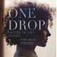 One Drop: Shifting the Lens on Race