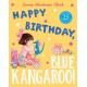 Happy Birthday, Blue Kangaroo!